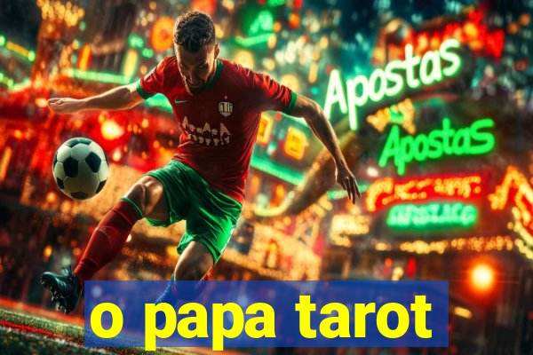 o papa tarot